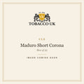 CLE - Maduro Short Corona - Box of 25 – image coming soon