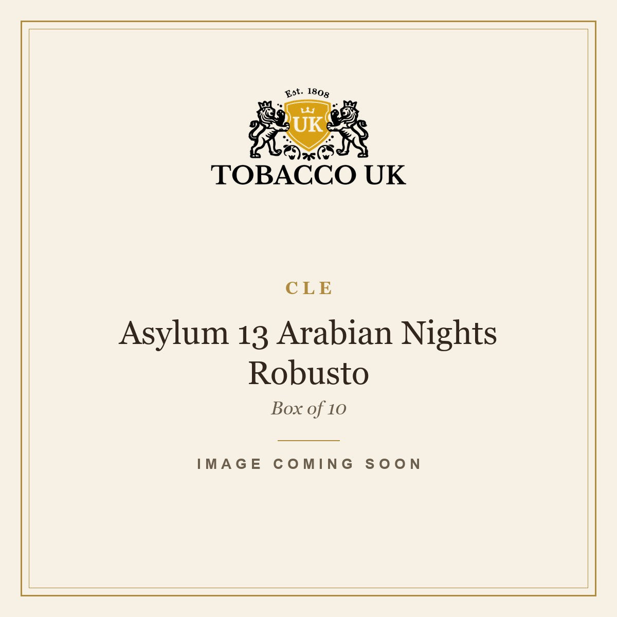 CLE - Asylum 13 Arabian Nights Robusto - Box of 10 – image coming soon