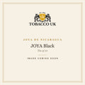 Joya de Nicaragua - JOYA Black - Tin of 10 – image coming soon