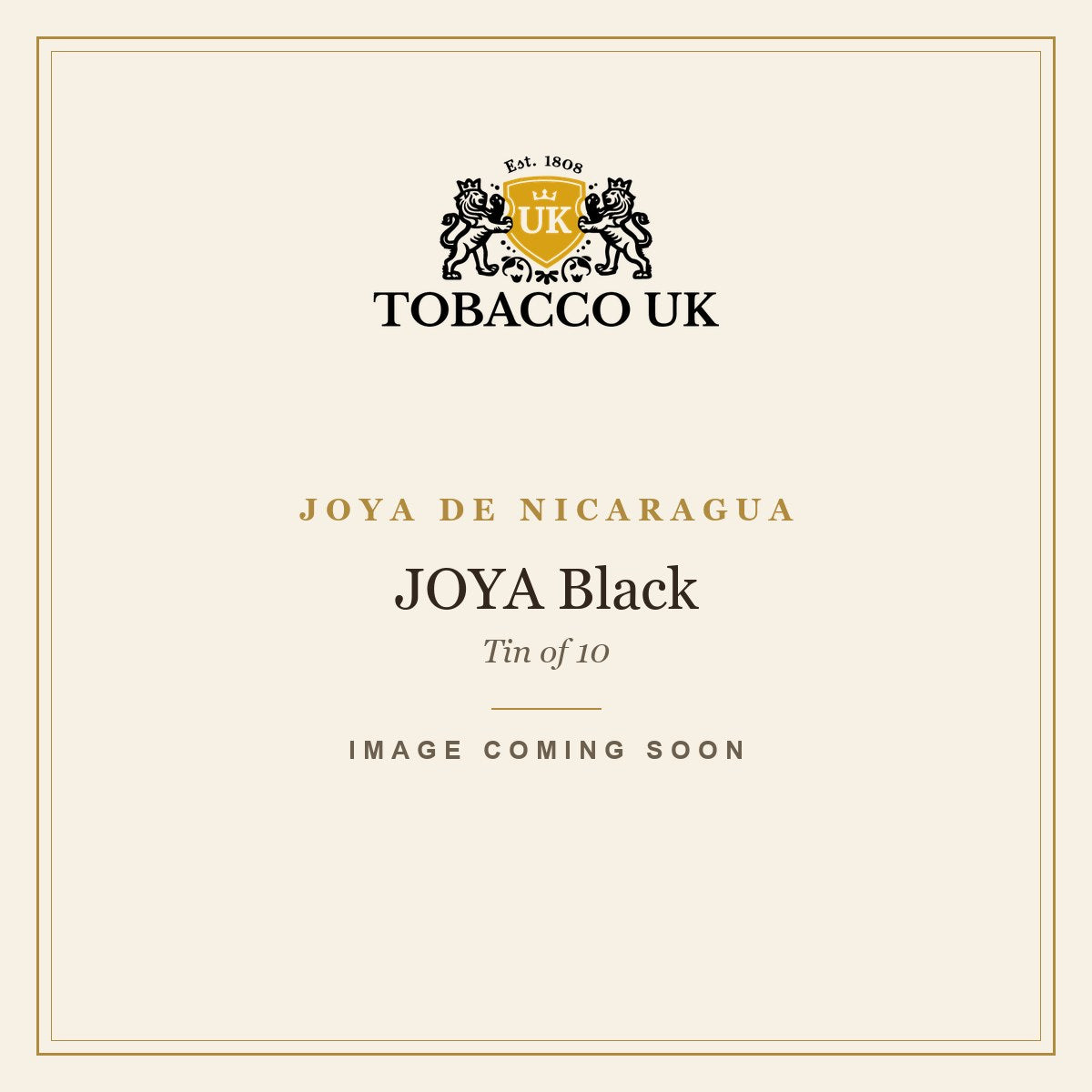 Joya de Nicaragua - JOYA Black - Tin of 10 – image coming soon
