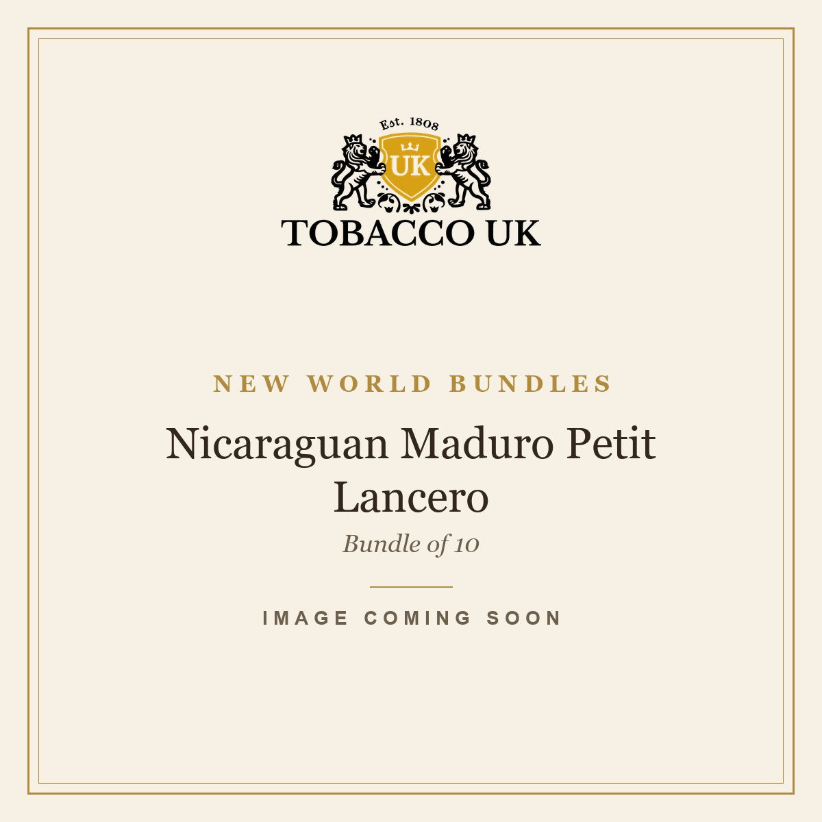 New World Bundles - Nicaraguan Maduro Petit Lancero - Bundle of 10 – image coming soon