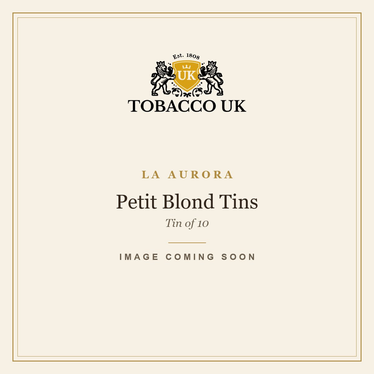 La Aurora - Petit Blond Tins - Tin of 10 – image coming soon
