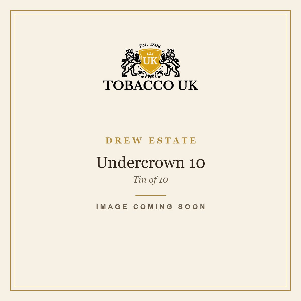 Drew Estate - Undercrown 10 - Tin of 10 – image coming soon
